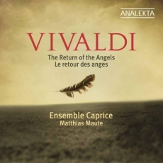 Vivaldi - The Return of the Angels - Ensemble Caprice