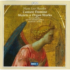 Hassler - Motets and Organ Works - Weser-Renaissance, Manfred Cordes