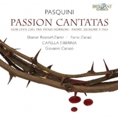 Pasquini - Passion Cantatas - Giovanni Caruso
