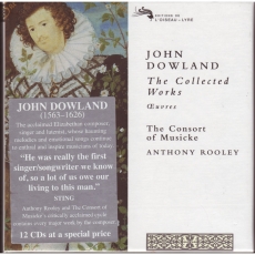 John Dowland - The Collected Works (The Consort of Musicke)