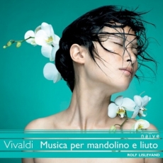 Naïve - Vivaldi Edition - Vol. 26 — 2006. Musica per mandolino e liuto