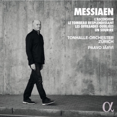 Messiaen - L’Ascension, Les Offrandes Oubliées, etc - Paavo Jarvi