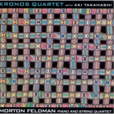 Feldman - Piano and String Quartet - Aki Takahashi, Kronos Quartet