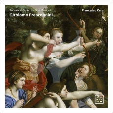 Frescobaldi - Toccate, Capricci, Fiori Musicali [7CD's] - Francesco Cera