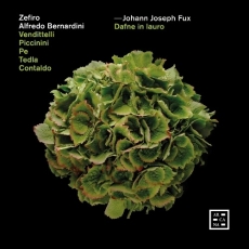Johann Joseph Fux - Dafne in lauro - Alfredo Bernardini