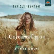 Granados - Goyescas, Op.11 - Viviana Lasaracina