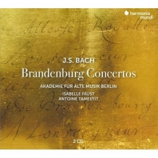 Bach - Brandenburg Concertos - Akademie für Alte Musik Berlin, Isabelle Faust, Antoine Tamestit