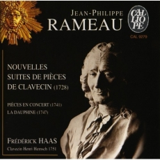 Rameau - Nouvelles Suites de Pieces de Clavecin - Frederick Haas