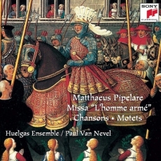 Pipelare - Missa 'L'homme armé', Chansons, Motets - Paul Van Nevel