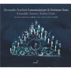 Scarlatti – Lamentazioni per la Settimana Santa - Enrico Gatti