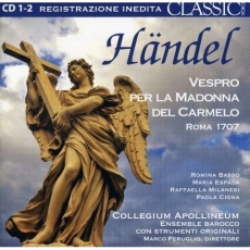 Handel - Vespro per la Madonna del Carmelo (Roma, 1707)