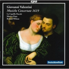 Valentini - Musiche Concertate 1619 - La Capella Ducale, Musica Fiata, Roland Wilson
