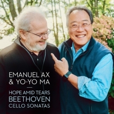 Hope Amid Tears: Beethoven - Cello Sonatas - Yo-Yo Ma, Emanuel Ax