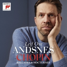 Chopin - Ballades & Nocturnes - Leif Ove Andsnes