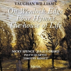 Williams - On Wenlock Edge; Four Hymns; The house of Life - Nicky Spence, Julius Drake, Timothy Ridout, Piatti Quartet