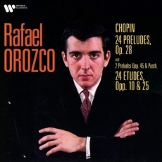 Chopin - Preludes & Etudes - Rafael Orozco