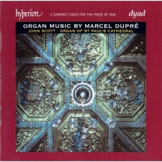 Dupré - Organ Music - John Scott