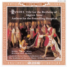 Handel - Ode for the Birthday of Queen Anne; Anthem for the Foundling Hospital - Simon Preston