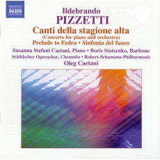 Ildebrando Pizzetti - Canti della stagione alta - Robert-Schumann-Philharmonie, Oleg Caetani