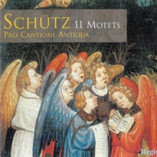 Schutz - 11 Motets - Pro Cantione Antiqua