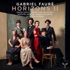 Gabriel Faure - Horizons II - Anne-Marie Rodde, Thédore Paraskivesco