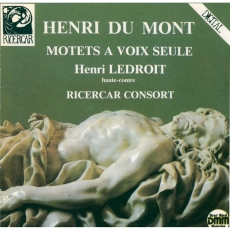 Du Mont - Motets à voix seule - Ledroit, Ricercar Consort