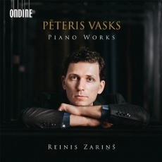 Vasks - Piano Works - Reinis Zarins