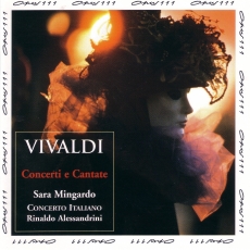 Vivaldi: Concerti e Cantate - Sara Mingardo, Concerto Italiano, Rinaldo Alessandrini