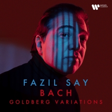 Fazil Say - J.S. Bach - Goldberg Variations