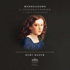 Mendelssohn - Early Symphonies - Kurt Masur