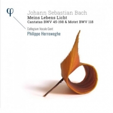 Collegium Vocale Gent - Bach - 'Meins Lebens Licht' - Cantatas BWV 45-198 & Motet BWV 118