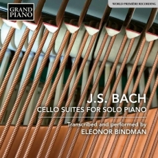 Eleonor Bindman - J.S. Bach Cello Suites (Arr. E. Bindman for Piano)