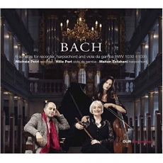Bach - Flute Sonatas BWV 1030-1035 - Michala Petri, Hille Perl, Mahan Esfahani