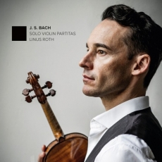 Linus Roth - Bach - Solo Violin Partitas
