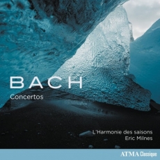 L'Harmonie des Saisons, Eric Milnes - Bach Concertos