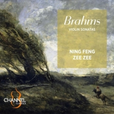 Ning Feng, Zee Zee - Brahms - Violin Sonatas