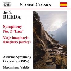 Jesús Rueda - Symphony No. 3 'Luz' - Maximiano Valdés