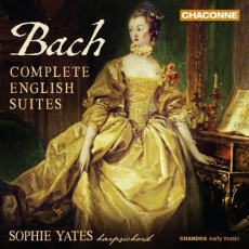 Sophie Yates - Bach Complete English Suites
