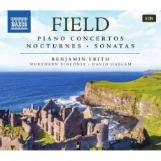 John Field - Piano Concertos, Nocturnes, Sonatas - Benjamin Frith