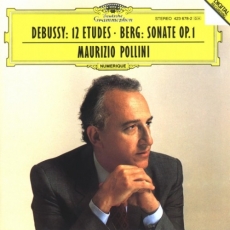 Debussy - 12 Études, Berg - Sonata, Op. 1 - Maurizio Pollini