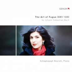 Schaghajegh Nosrati - J.S. Bach - The Art of Fugue, BWV 1080