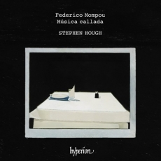 Mompou - Musica callada - Stephen Hough