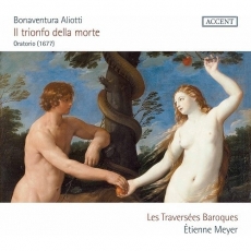 Aliotti - Il trionfo della morte - Les Traversées Baroques, Étienne Meyer