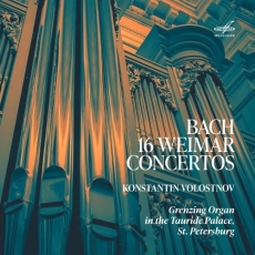 Bach - 16 Weimar Concertos - Konstantin Volostnov