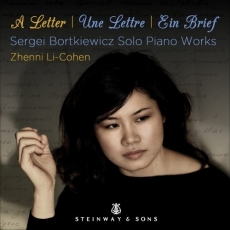 Sergei Bortkiewicz - Solo Piano Works - Zhenni Li-Cohen