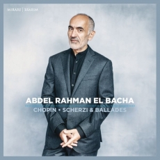 Abdel Rahman El Bachal - Chopin - Scherzi & Ballades