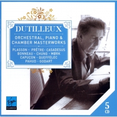 Dutilleux - Orchestral, Piano & Chamber Masterworks - lasson, Prêtre, Casadesus, Bonneau, Chung, Mørk, Capucon, Queffelec, Pahud, Godart