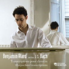 Benjamin Alard - Bach Transcriptions pour clavecin