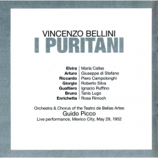 Giuseppe Di Stefano - Legendary Performances - CDs 1-3: Vincenzo Bellini - I puritani