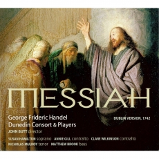 Handel - Messiah (Dublin version, 1742) - Dunedin Consort & Players, John Butt